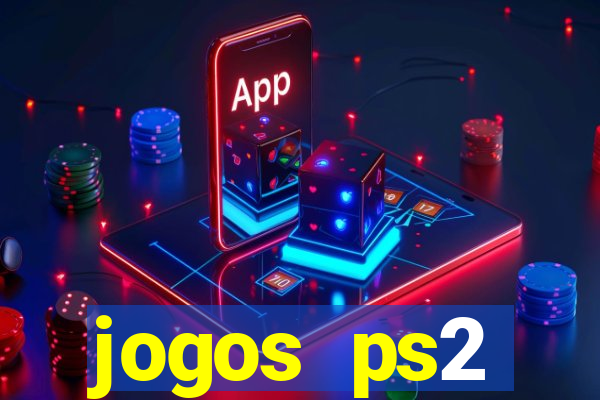 jogos ps2 traduzidos pt br
